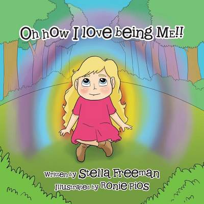 Oh How I Love Being Me!! (Paperback)