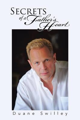 Secrets of a Father's Heart (Paperback)