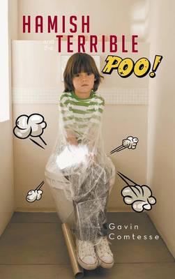 Hamish and the Terrible Poo (Hardback)