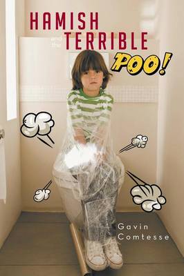 Hamish and the Terrible Poo (Paperback)