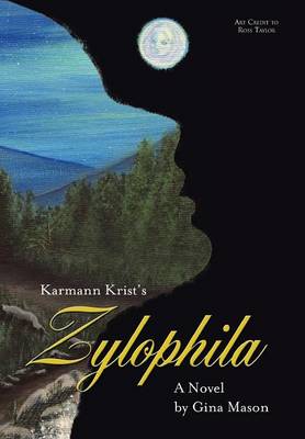 Karmann Krist's Zylophila (Hardback)