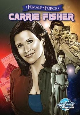 Female Force: Carrie Fisher - Female Force (Paperback)