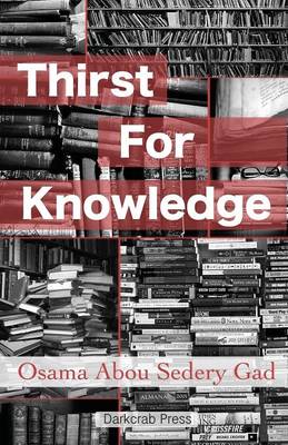 Thirst for Knowledge (Paperback)
