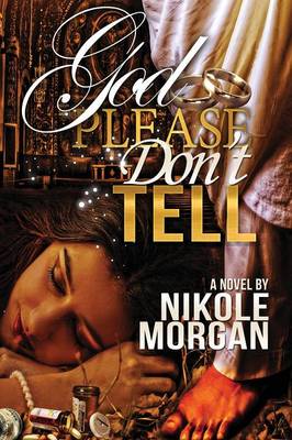 God, Please Don't Tell (Paperback)