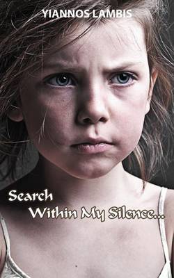Search Within My Silence (Paperback)