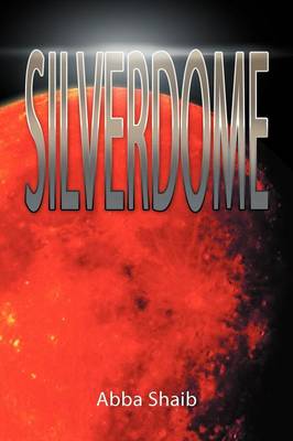 Silverdome (Paperback)