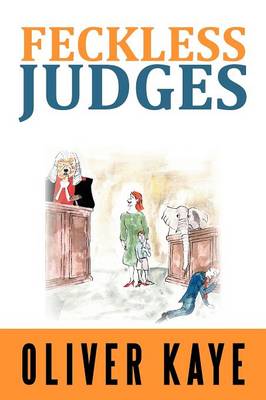 Feckless Judges (Paperback)