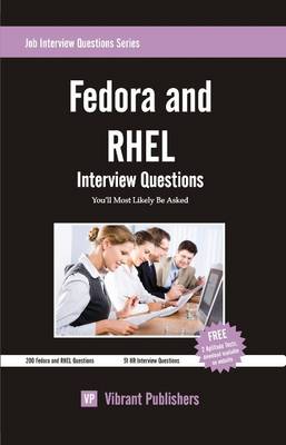 Fedora & RHEL: Interview Questions You'll Most Likely Be Asked (Paperback)