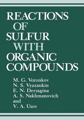 Reactions of Sulfur with Organic Compounds (Paperback)