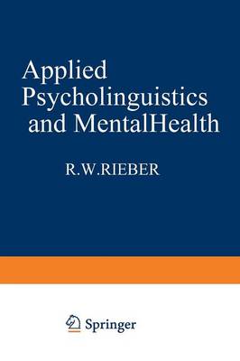 Applied Psycholinguistics and Mental Health - Applied Psycholinguistics and Communication Disorders (Paperback)
