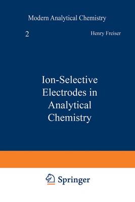 Ion-Selective Electrodes in Analytical Chemistry - Modern Analytical Chemistry (Paperback)