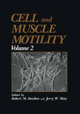 Cell and Muscle Motility: Volume 2 (Paperback)