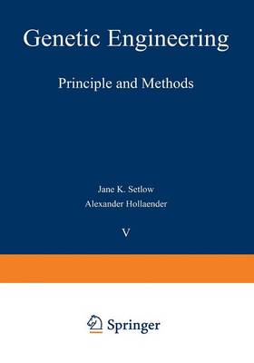 Genetic Engineering: Principles and Methods - Genetic Engineering: Principles and Methods 8 (Paperback)