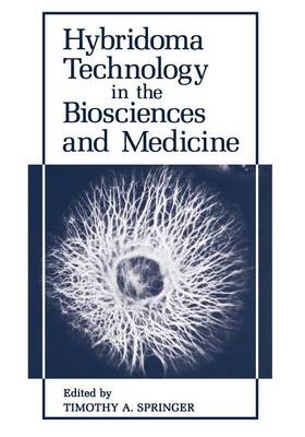 Hybridoma Technology in the Biosciences and Medicine (Paperback)