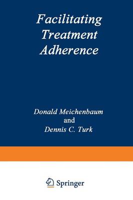 Facilitating Treatment Adherence: A Practitioner's Guidebook (Paperback)