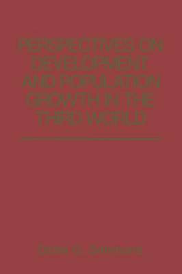 Perspectives on Development and Population Growth in the Third World (Paperback)