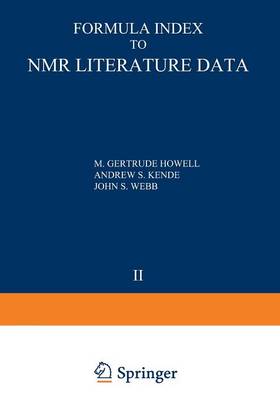Formula Index to NMR Literature Data: Volume 2: 1961-1962 References (Paperback)