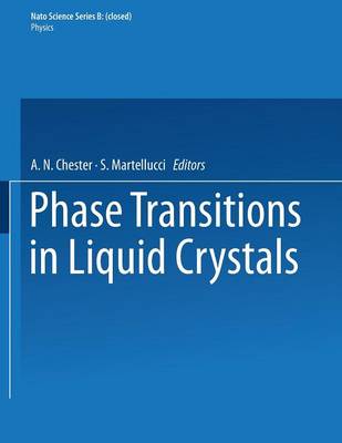 Phase Transitions in Liquid Crystals - NATO Science Series B 290 (Paperback)