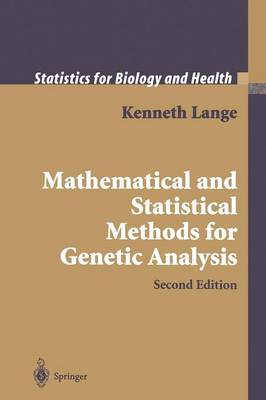 Mathematical and Statistical Methods for Genetic Analysis - Statistics for Biology and Health (Paperback)