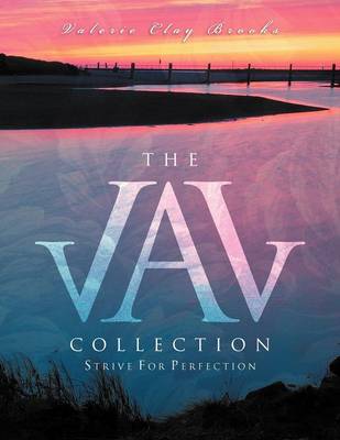The Val Collection: Strive for Perfection (Paperback)