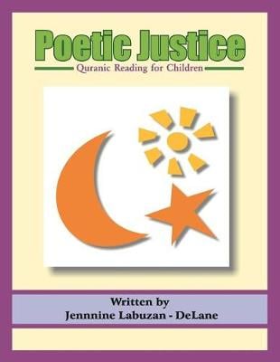 Poetic Justice: Quranic Reading for Children (Paperback)