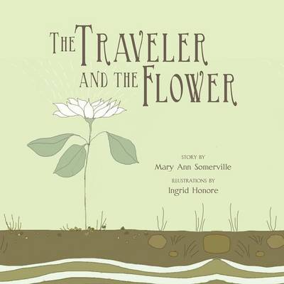 The Traveler and the Flower (Paperback)