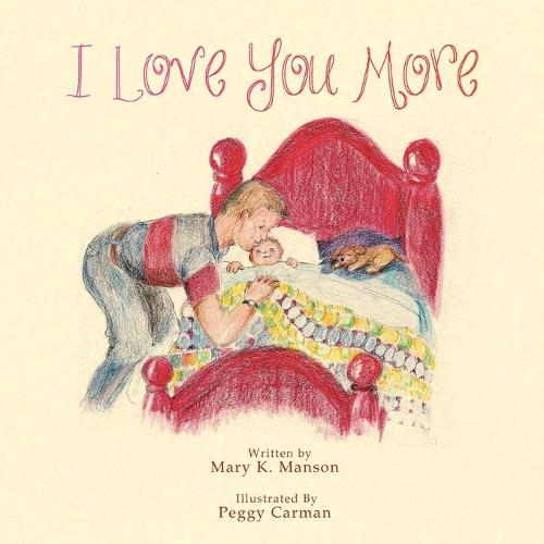 I Love You More (Paperback)