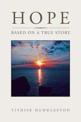 Hope: Based on a True Story (Paperback)