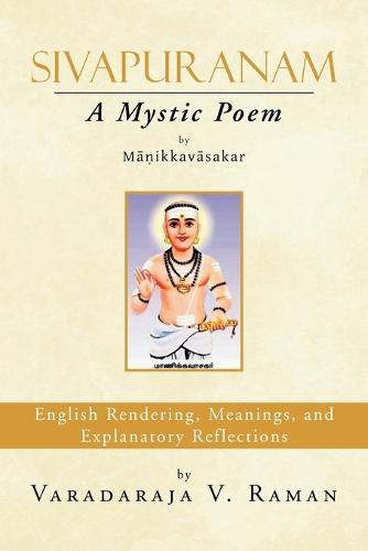 Sivapuranam: A Mystic Poem (Paperback)