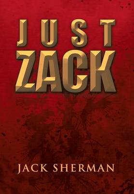 Just Zack (Hardback)