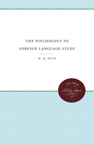 The Psychology of Foreign Language Study (Paperback)