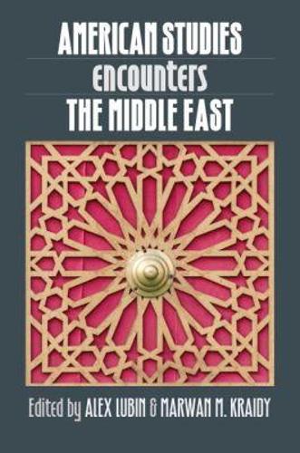 American Studies Encounters the Middle East (Paperback)