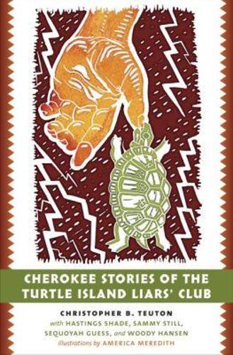 Cherokee Stories of the Turtle Island Liars' Club (Paperback)