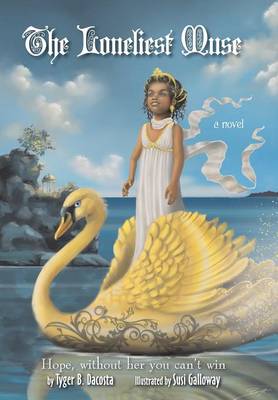 The Loneliest Muse (Hardback)