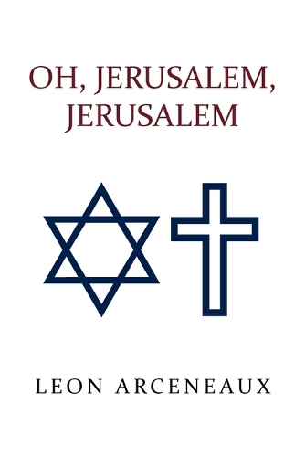 Oh, Jerusalem, Jerusalem (Paperback)