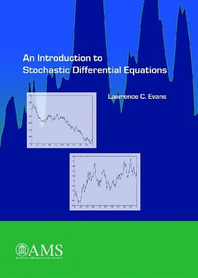 An Introduction to Stochastic Differential Equations - Lawrence C. Evans