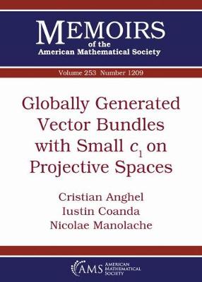 Globally Generated Vector Bundles with Small $c_1$ on Projective Spaces - Memoirs of the American Mathematical Society (Paperback)