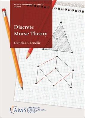 Discrete Morse Theory - Student Mathematical Library (Paperback)