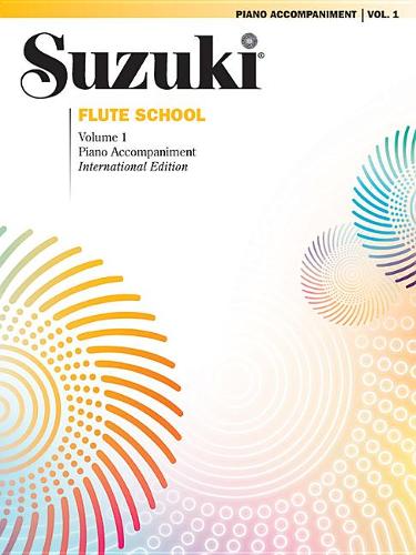 Suzuki Flute School Piano Acc. Vol. 1: International Edition (Book)