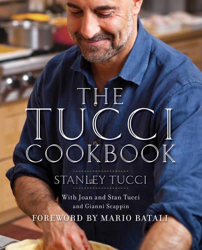 The Tucci Cookbook: Family, Friends and Food (Hardback)
