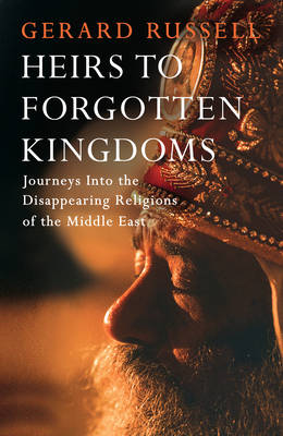 Heirs to Forgotten Kingdoms (Paperback)