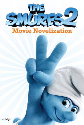 Smurfs 2 Movie Novelization - Smurfs (Paperback)