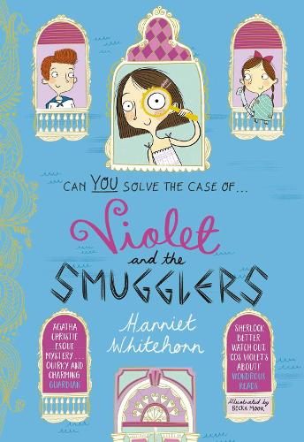 Violet and the Smugglers - Violet Investigates 3 (Paperback)