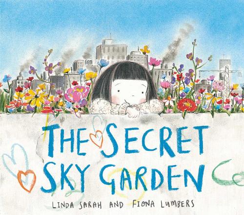 Secret Sky Garden (Hardback)