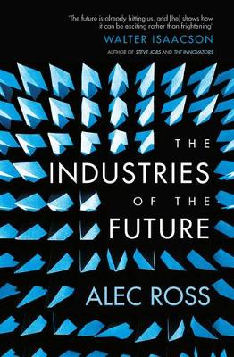 Cover of the book The Industries of the Future