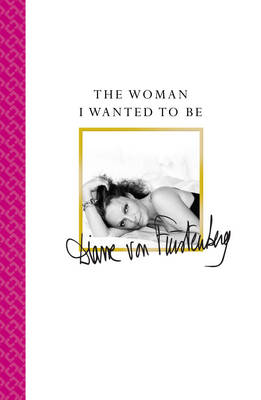 The Woman I Wanted to be (Paperback)