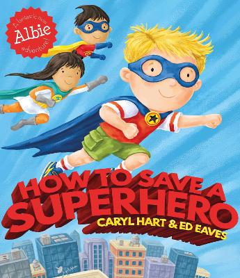 How to Save a Superhero (Paperback)