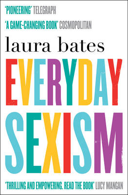 Everyday Sexism (Paperback)