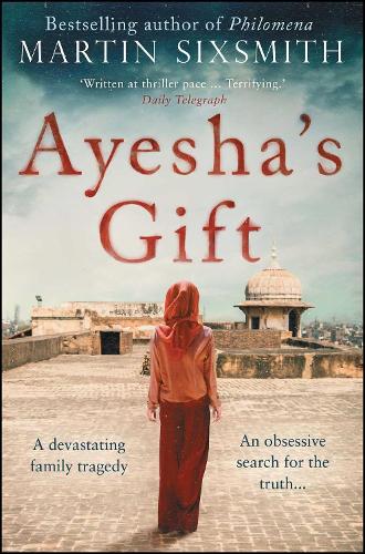 Ayesha's Gift: A daughter's search for the truth about her father (Paperback)