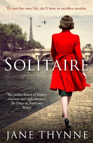 Solitaire: A captivating novel of intrigue and survival in wartime Paris (Paperback)